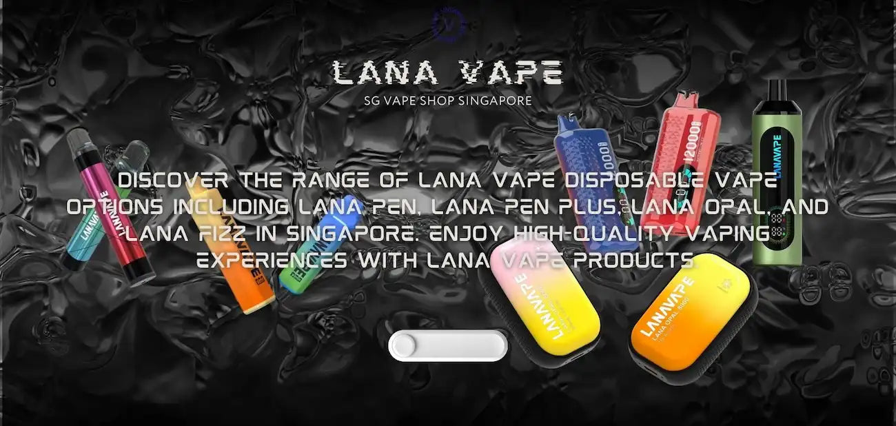 sg-vape-shop-singapore-lana-vape-disposable-brand